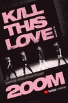 ‘KILL THIS LOVE’ 공식 뮤직비디오가 아닌 안무 영상 콘텐츠까지